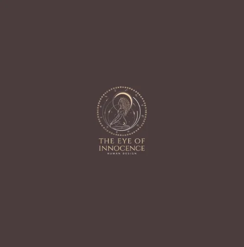 The Eye Of Innocence - Human Design
